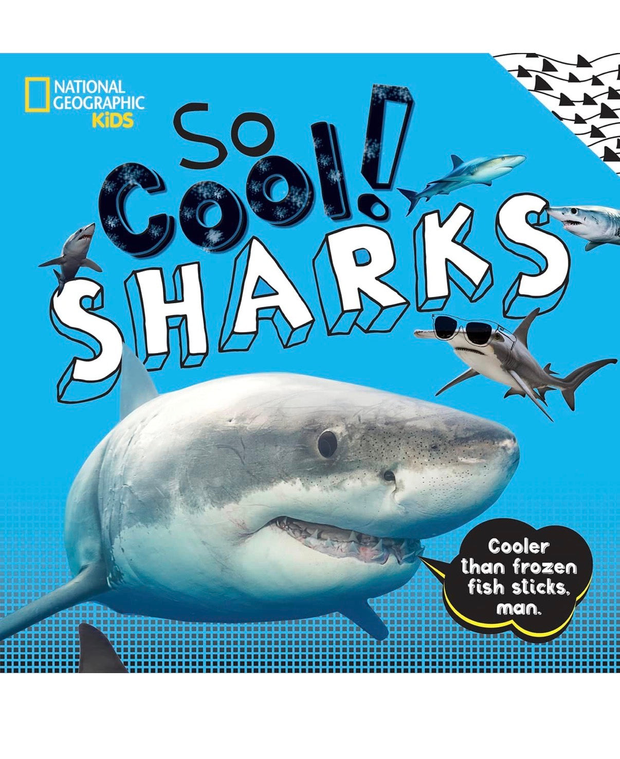 National Geographic Kids: So Cool! Sharks Book